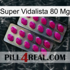 Super Vidalista 80 Mg 10